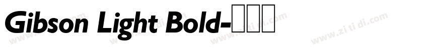 Gibson Light Bold字体转换